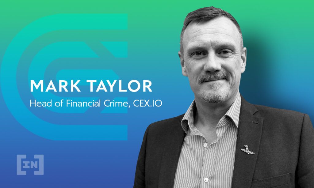 Mark Taylor, Manager für Finanzkriminalität bei CEX.IO – „Traditionelle Sicherheitsmaßnahmen sind für Krypto nicht mehr ausreichend“