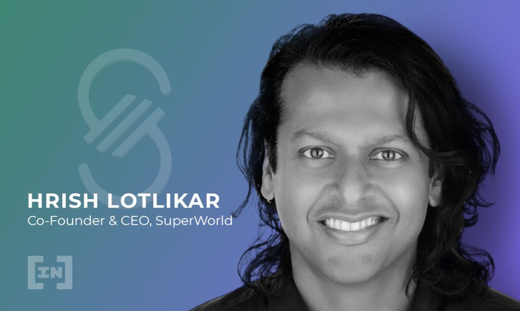 Die Entwicklung des AR-Metaverse mit Superworld-CEO Hrish Lotlikar