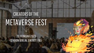 Berlins größtes Metaverse Event findet statt: Kostenloser Eintritt für alle